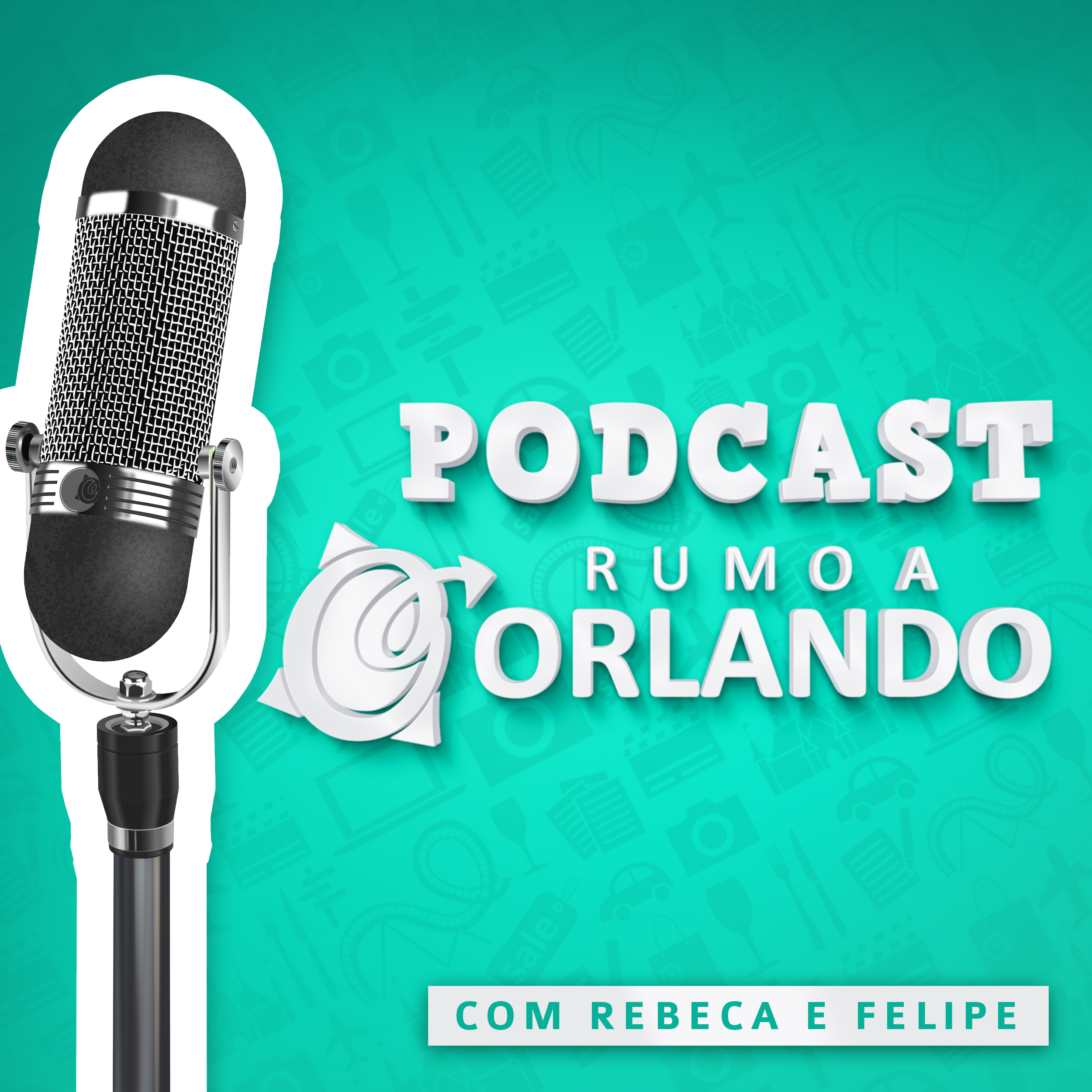Podcast Rumo a Orlando